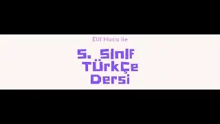 5. Sınıf Sözcükte Anlam 1