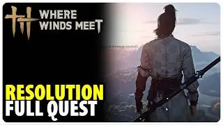 Resolution &mdash; Полное прохождение квеста | Там, где встречаются ветра