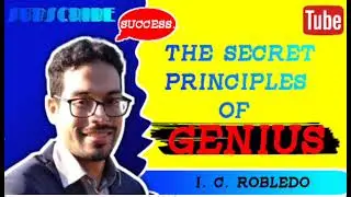 THE SECRET PRINCIPLES OF GENIUS BOOK SUMMARY IN HINDI (PART-1) I. C. ROBLEDO