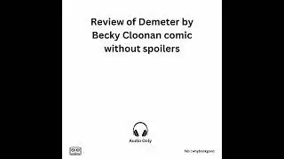 Review of Demeter by Becky Cloonan comic without spoilers