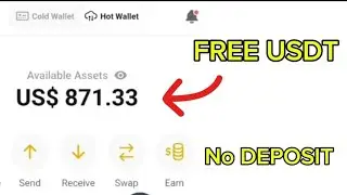 How to Get $800 Free USDT without Deposit - App paying free Crypto
