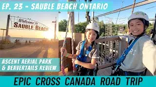 Canada Road Trip - Ep. 23 | Sauble Beach Ontario