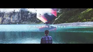 Mirror JESUS | Nate Gulliver at Alive Church Barrie