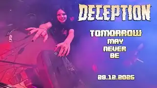 Deception - Tomorrow May Never Be (Live at Bloody Winter Fest 2025)