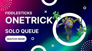 Fiddle One-Trick&rsquo;s Last Scare: Gold to Plat &ndash; Fear the Rift!