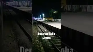 🚂11100Departed from Roha 🚉  #raigad #viral #shorts #kokanrailway #mumbai #indianrailways #allinonejb