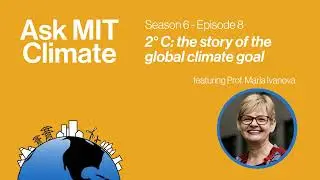 S6E8: 2&deg;C: the story of the global climate goal