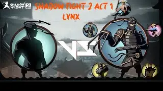 Shadow fight 2 - Act 1 - Lynx soundtrack