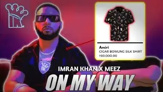 IMRAN KHAN - ON MY WAY X MEEZ OUTFIT | OFFICIAL MUSIC VIDEO | BRACKDOWN VIDEOS 👽🤑