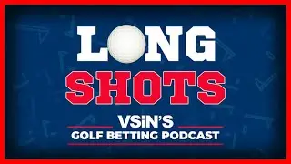 2025 Rocket Classic Betting Preview | Long Shots - VSiN's Golf Betting Podcast