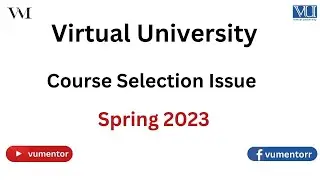 Virtual University Failure | Selected Courses Doesn't Load | Queries To VU | VU Mentor #spring2023