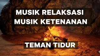 Musik relaksasi teman tidur