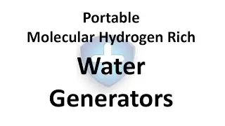 Portable Molecular Hydrogen Rich Water Generators