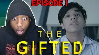 The Gifted EP1 REACTION!!! | Wait... THEY HAVE POWERS!?!?