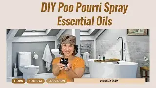 DIY Poo Pourri Spray - Essential Oils
