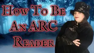 How to be an ARC Reader - Tips & Tricks