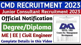 CMD Junior Engineer Vacancy 2023 | Diploma, B.Tech | Jr. Consultant Recruitment 2033 Civil, ME, EE