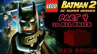 30 ALL RED BRICK PART 4 | LEGO BATMAN THE VIDEO GAME