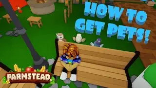 Roblox-FARMSTEAD-How to Get Pets!