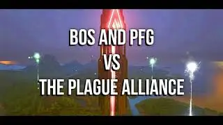 BOS & PFG vs The Plague Alliance | Server 8 Wipe | Wiping TPA Main Server