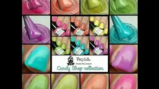 Vapid Lacquer - Candy Shop Collection (swatches)