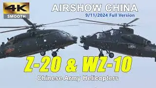 Unleashing Power at Low Altitude | PLA Army Z-20 & WZ-10 helicopters @ Airshow China  09/11/2024