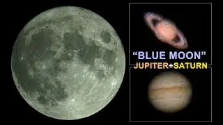 Blue Moon & Jupiter Conjunction + Saturn August 2021 (Sony A6000/ Tasco Newtonian Telescope)