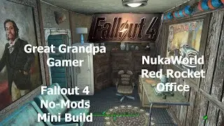Fallout 4 No Mods Mini Build Red Rocket NW Office