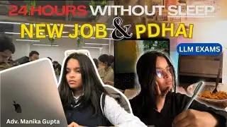 *Most HECTIC 24hrs* 😥 Surviving New Job and LLM Exams Without Sleep😖🫩 #VLOG 