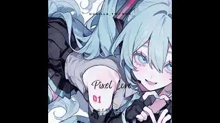 Pixel Love | Offical Lyric Video