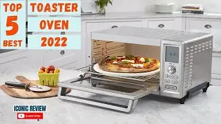 ✅Best Toaster Oven 2022🏅 [Top 5 Picks With Review! ]