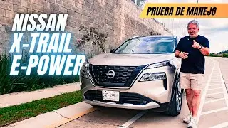 Nissan X-Trail e-POWER | Prueba de Manejo