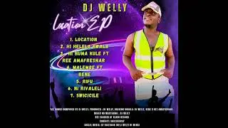 MALEMBE FT RENE - Dj welly Ep 