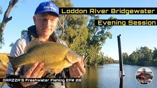 Loddon River Evening Fishing Session | grazzasfreshwaterfishing Ep#28