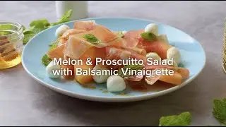 Melon & Prosciutto Salad with Balsamic Vinaigrette Recipe | Big Y Dig In