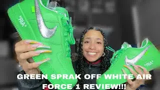 GREEN SPRAK Off White Air Force 1 REVIEW!!!