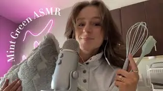 ASMR - Mint Green items in my apartment! (Random trigger assortment)