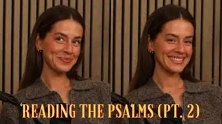 reading the psalms (part two) | Christ With Coffee On Ice