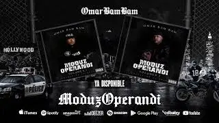 MY LIFE - MODUZ OPERANDI (Volumen 2) - OMAR BAM BAM