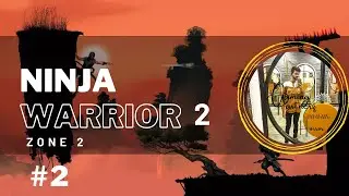 Ninja warrior 2 - zone 2  level #2