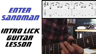 Enter Sandman Intro Guitar Lesson