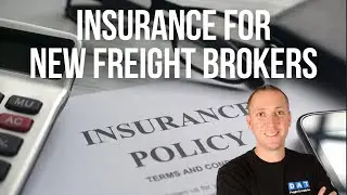 Insurance For New Freight Brokers | Final Mile 126