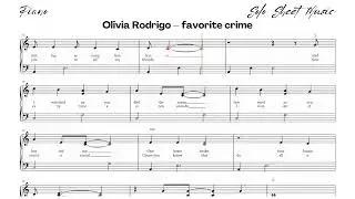 Olivia Rodrigo &ndash; favorite crime (Piano Sheet Music In Description)