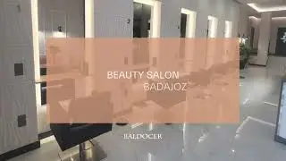 BEAUTY SALON. Badajoz I Baldocer Projects