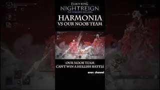 Can't Win Hellish Battle!!-2 - Everdark Sovereigns: HARMONIA - Nightreign 24 #eldenringnightreign