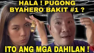 HALA ! PUGONG BYAHERO #1 ? ITO ANG MGA DAHILAN ! kalingap rab latest vlog today 