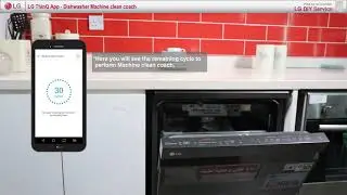 LG ThinQ App: Dishwasher Machine Clean Coach