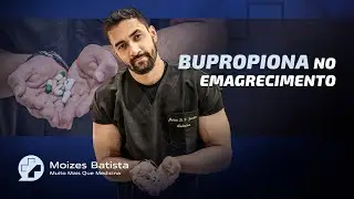 BUPROPIONA no emagrecimento