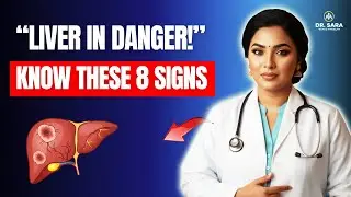 Doctor Explains: 8 Early Signs of Your Fatty Liver Disease
