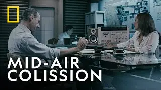 Mid-Air Plane Crash | Air Crash Investigation | National Geographic UK
